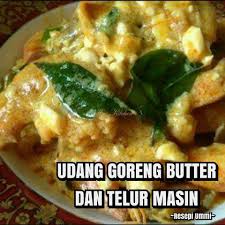 Malah ia merupakan hidangan yang cukup lazat dan sangat menyelerakan terutama bagi peminat telur masin! Resepi Ummi Resepi Udang Goreng Butter Dan Telur Masin Facebook