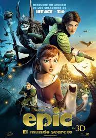 Critica De Epic Animacion Con Mensaje Ecologico El Reino Secreto Carteleras De Cine Ver Peliculas Online