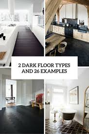 View gallery 18 photos james baigrie. 3 Dark Floors Types And 26 Ideas To Pull Them Off Digsdigs