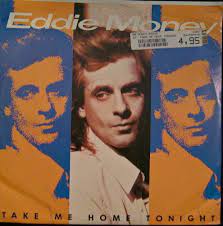 Eddie Money Take Me Home Tonight Dutchcharts Nl