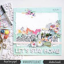 A City Skyline Layout Inspired By The Home Sweet Home Paper Christina Buresch Leyrer Scrapbook Paper Crafts Scrapbook Kits Scrapbook