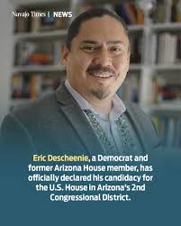 Eric Descheenie Declares Candidacy for Arizona's 2nd Congressional District