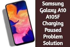 как перенести фото с Samsung Galaxy S3 на компьютер Samsung Galaxy A10 A105f Charging Paused Problem Solution Problem And Solution Samsung Galaxy Samsung