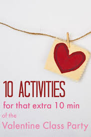 Collection by judy harper • last updated 4 days ago. Valentine S Day Class Party 10 Easy Activities For That Extra 10 Minutes Teach Mama