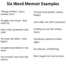 They're often highly personal, and they rely on small and large symbols to make a powerful impact. Six Word Memoir Assignment Write And Present By Megan Steer Tpt