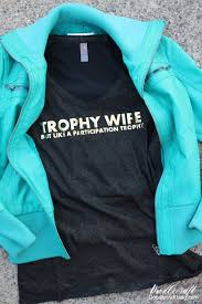 They've asked a bunch of their blogging partners to create decorated backpacks to charities that provide i'll share both the projects in cricut design space so you can make them yourself plus tips to iron on to backpacks! Trophy Wife Shirt With Cricut Foil Iron On Diy