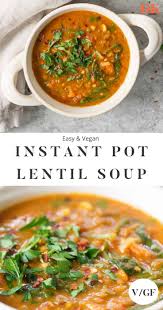 Instant Pot Lentil Soup Delish Knowledge Recipe Stew Recipes Healthy Soup Recipes Soup Recipes