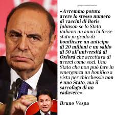 Bruno Vespa: "Avremmo potuto avere lo stesso numero di vaccini di Boris  Johnson se lo Stato italiano un anno fa fosse stato in grado di bonificare  un anticipo di 20 milioni e
