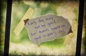 By knowing how to change what i believe about any day of my life, i have acquired a general belief that everyday may not be a good day but there is something good in every day. Be Good Or Be Good At It Quotes Quotesgram