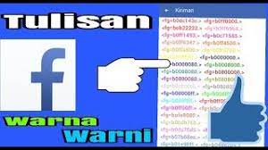 Jika ingin merubah status menjadi warna merah tinggal masukan kode ff00. Cara Membuat Tulisan Berwarna Di Fb Youtube