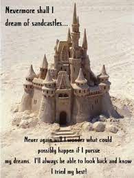 I am priestess of a sandcastle in a land of dust and starligh. Quotes About Sandcastles Quotesgram
