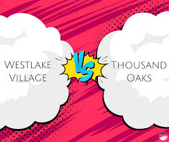 If we need to see you in person, we will give you an appointment time to come it. Where To Live In Conejo Valley Westlake Village Vs Thousand Oaks Conejo Valley Guy Michael Rice