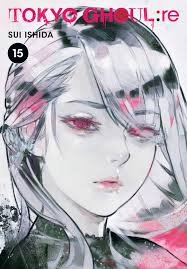 A tokyo college student is attacked by a ghoul, a superpowered human who feeds on human flesh. Tokyo Ghoul Re Vol 15 Book By Sui Ishida Official Publisher Page Simon Schuster Uk