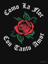 Choose from a curated selection of mexico photos. Como La Flor Selena Mexican Spanish Womans Cumbia Texmex Con Tanto Amor Cantante Musica T Shirt By Shirt Surf Gangsta Quotes Latinas Quotes Spanglish Quotes