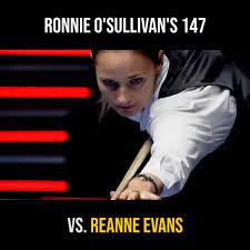 Maybe you would like to learn more about one of these? Club 147 Ronnie O Sullivan 147 Vs Reanne Evans Facebook