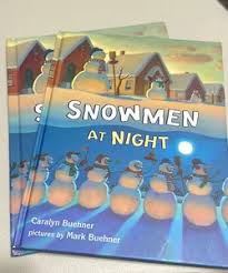 Snowmen at Night by Caralyn Buehner, Hardcover