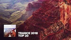 Trance 2018 Top 20 Full Album Out Now Rnm