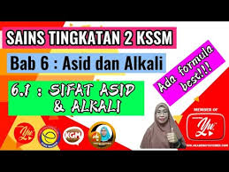 The characteristic of acid in terms of ph value, taste, corrosiveness, effect on litmus paper, reaction with. Sains Tingkatan 2 Kssm Bab 6 Asid Dan Alkali 6 1 Sifat Asid Dan Alkali Youtube