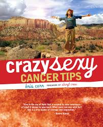 Crazy Sexy Cancer Tips: Carr, Kris, Crow, Sheryl: 9781599212319:  Amazon.com: Books