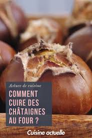Comment Cuire Des Chataignes Au Four Comment Cuire Des Chataignes Chataignes Au Four Cuisine Et Boissons