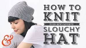 Knit A Slouchy Hat Full Tutorial And Free Pattern Youtube
