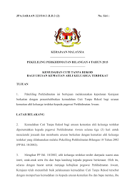Permohonan kemudahan cuti tanpa rekod bagi urusan kematian ahli keluarga terdekat dibawah pekeliling perkhidmatan bilangan 4 tahun 2015 maklumat hendaklah dilengkapkan dengan jelas dan menggunakan huruf besar. Pekeliling Cuti Kematian 2018 Borang Permohonan Cuti Tanpa Gaji Ctg Bagi Borang Kemas Kini Jun 2018 1 Borang Permohonan Cuti 13 4 2015 Taklimat Pengurusan Cuti
