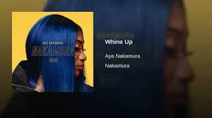 Click here to manage your permissions. Aya Nakamura Whine Up English Lyrics The International Connect