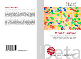 Maybe you would like to learn more about one of these? Word Association 978 613 0 32676 0 6130326769 9786130326760