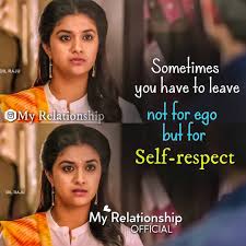 Maybe you would like to learn more about one of these? Keerthysuresh Keerthy Girl Girly Girlyquotes Leave Not Ego But For Selfrespect Myrelationshipr Self Girly Quotes Friends Quotes Funny Actor Quotes
