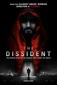 The film will also release internationally on netflix, except for in the u.s. Watch Or Pass News The Dissident Trailer And Poster
