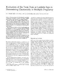 The ancient grammarians and dramatists give evidence to the pronunciation as (λάβδα) in classical greek times. Pdf Evaluation Of The Twin Peak Or Lambda Sign In Determining Chorionicity In Multiple Pregnancy Gerard Connors Academia Edu
