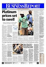 The Front Page Of Today S June 1 2014 Business Report Paper Deals With The Platinum Strike Africa S Debt African Bank And Zimbabwe Debt Reading Dividend