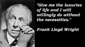 FRANK-LLOYD-WRIGHT-QUOTES, relatable quotes, motivational funny  frank-lloyd-wright-quotes at relatably.com