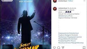 Lebih dari itu, film ini jadi persembahan terakhirnya. Penggemar Didi Kempot Geger Sang Maestro Unggah Poster Film Sobat Ambyar Halaman All Tribun Jambi