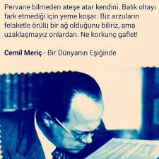 Hind edebiyatı (1964), saint simon i̇lk sosyolog, i̇lk * ulu çamlar fırtınalı diyarlarda yetişir. Cemil Meric Sozleri Yasanacak Dunya