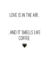My Little Melbourne On Instagram Happy Valentine S Day Mylittlemelbourne Valentinesday Valen Coffee Quotes Funny Coffee Quotes I Love Coffee