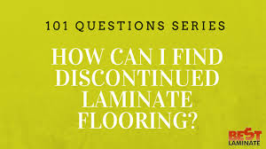 Look to morris park flooring for the best in brand, expertise and service. How Can I Find Discontinued Laminate Flooring