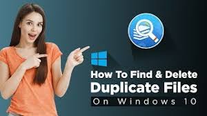 Does windows 10 have a duplicate file finder? How To Find And Delete Duplicate Files On Windows 10 Quickly Youtube