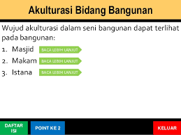 Hasil akulturasi islam dengan budaya lokal di nusantara yang telah ada sebelumnya kemudian menghasilkan sesuatu yang baru dan merupakan perpaduan dari ragam budaya yang berbeda tersebut. Akulturasi Budaya Islam Di Nusantara