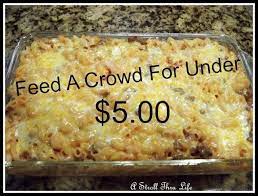 Feed A Crowd For Under 5 A Stroll Thru Life Recipe Cooking For A Crowd Cheap Party Food Food For A Crowd
