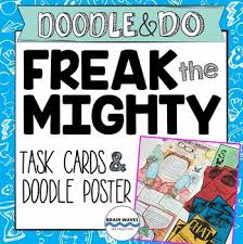 Together, they were freak the mighty. Freak The Mighty End Of The Book Project Task Cards And Doodle Poster