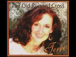 The Old Rugged Cross, By Terre Brown, ©2015 Water of Life Ministries