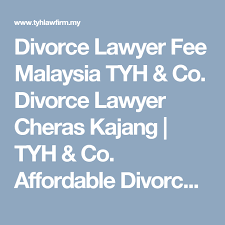 1) divorce by mutual consent, i.e. Divorce Lawyer Fee Malaysia Tyh Co Divorce Lawyer Cheras Kajang Tyh Co Affordable Divorce Family Law Firm Kl Selang Divorce Lawyers Lawyer Divorce