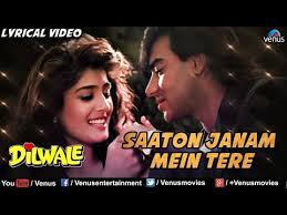 Saaton Janam Main Tere Full Lyrical Video Song Dilwale Ajay Devgan Raveena Tandon Kumar Sanu Youtube In 2020 Evergreen Songs Saddest Songs Songs