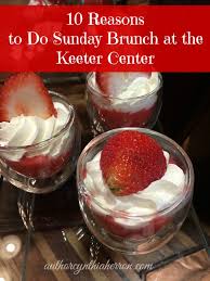 If you're looking for a delicious lunch or dinner at a unique restaurant in branson, visit the keeter center at college of the ozarks. 10 Reasons To Do Sunday Brunch At The Keeter Center Authorcynthiaherron Com