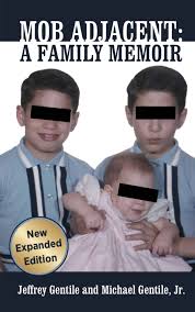 Q&A with "Mob Adjacent" co-author Jeffrey Gentile