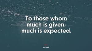 Travel and explore the world of cinema. 617442 To Those Whom Much Is Given Much Is Expected John F Kennedy Quote 4k Wallpaper Mocah Hd Wallpapers