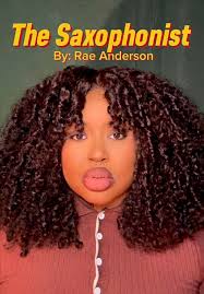 The Saxophonist by Rae Anderson: A Must-Read Romance