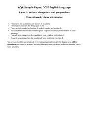 We did not find results for: Aqa English Language Sample Paper 2d Aqa Sample Paper Gcse English Language Paper 2 Writers U2019 Viewpoints And Perspectives Time Allowed 1 Hour 45 Course Hero