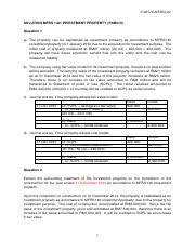Frs 140 investment properties definition investment property is property (land or a building or part of a building or both) held (by the owner or by the lessee under a finance lease) to earn rentals or for capital appreciation or both, rather than for: Solution Tutorial Mfrs 140 Far510 Pdf Far510 Mfrs140 Solution Mfrs 140 Investment Property Far510 Question 1 A The Property Can Be Capitalised As Course Hero